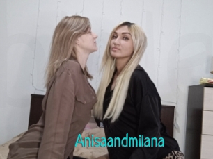 Anisaandmilana