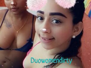 Duowomendirty