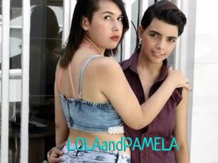 LOLAandPAMELA