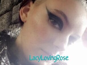 LacyLovingRose