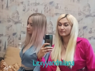 Lexyyandmilana