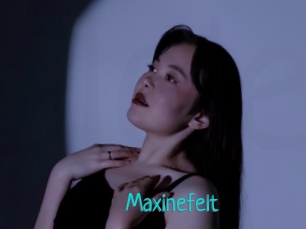 Maxinefelt