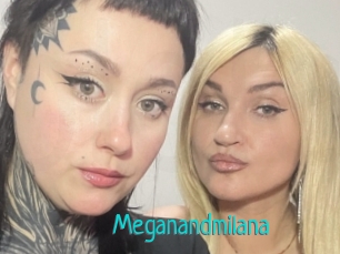 Meganandmilana