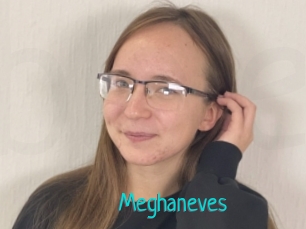 Meghaneves