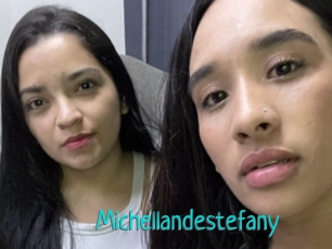 Michellandestefany