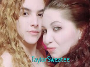 TaylorSweatee